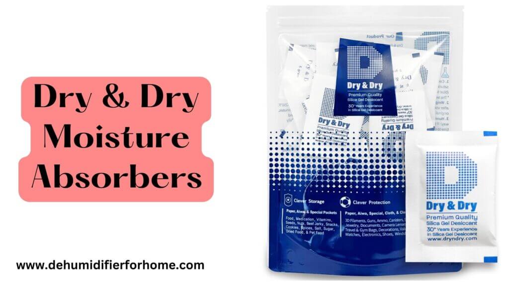 Dry & Dry Moisture Absorbers