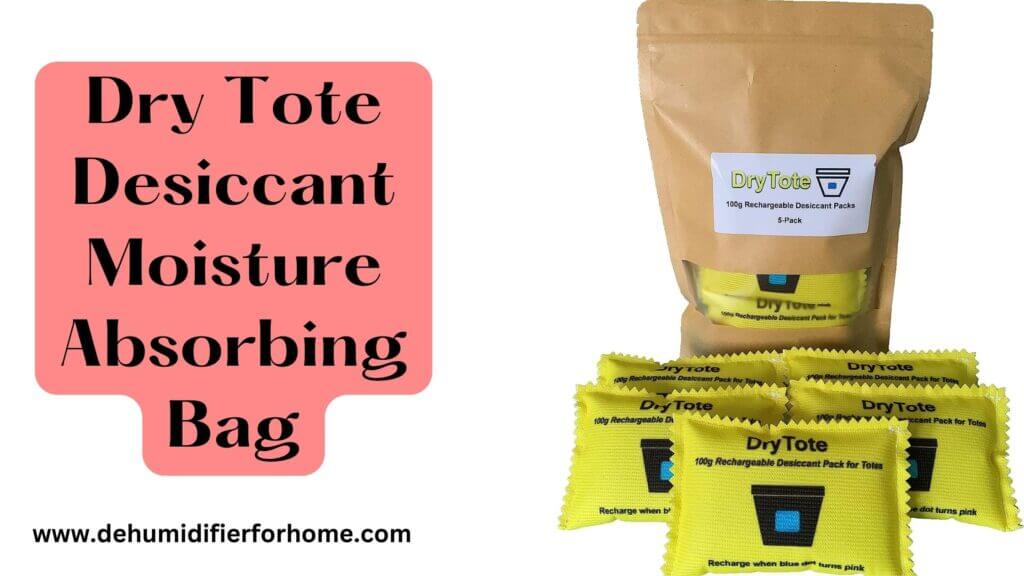 Dry Tote Desiccant Moisture Absorbing Bag