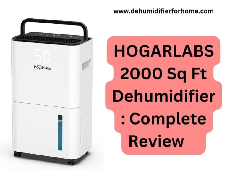 HOGARLABS 2000 Sq Ft Dehumidifier