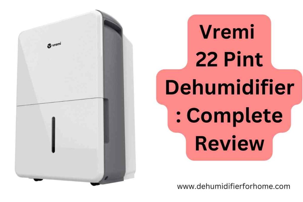 Vremi 22 Pint Dehumidifier