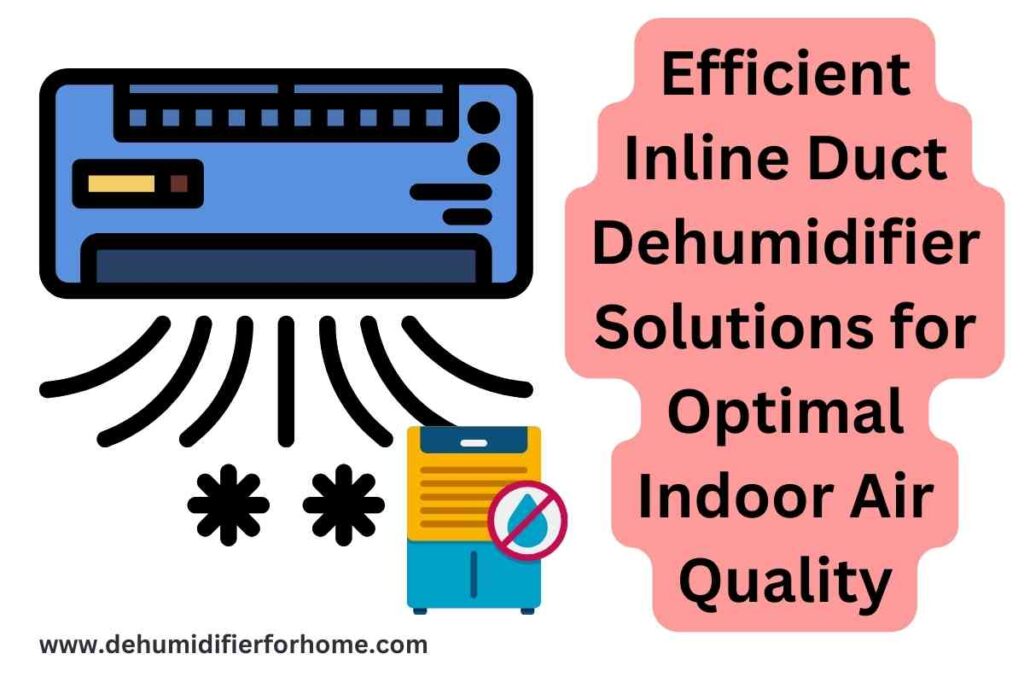 inline duct dehumidifier